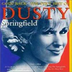 Höre dir das Song Dusty Springfield Son Of A Preacher Man online aus der Wiedergabeliste Die beliebtesten Songs aus den 60er Jahre kostenlos.