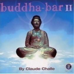 Neben Liedern von Brian 'head' Welch kannst du dir kostenlos online Songs von Buddha Bar hören.