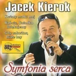Neben Liedern von Mora & Bad Bunny & Sech kannst du dir kostenlos online Songs von Jacek Kierok hören.