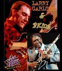 Larry Carlton B King Blues for tj kostenlos online hören.