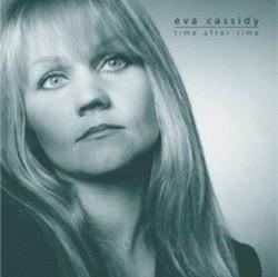 Eva Cassidy Who Knows Where The Time Goes kostenlos online hören.