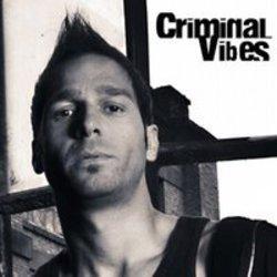 Neben Liedern von Slavik...kemmler kannst du dir kostenlos online Songs von Criminal Vibes hören.