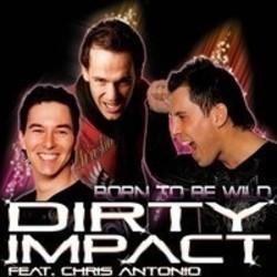 Neben Liedern von SUM41 kannst du dir kostenlos online Songs von Dirty Impact hören.