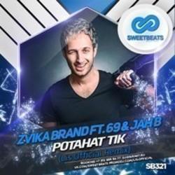 Zvika Brand Potahat Tik (DJ Gerc & DJ Shklyar Mash Up) (feat. mc Chubik x Deniz Koyu) kostenlos online hören.