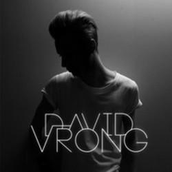 Neben Liedern von Angelo Ferreri kannst du dir kostenlos online Songs von David Vrong hören.