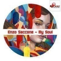 Kostenlos Enzo Saccone Lieder auf dem Handy oder Tablet hören.