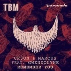 Cr3on & Marcus Remember You (Radio Edit) (vs. Marcus feat. Gwendolyne) kostenlos online hören.