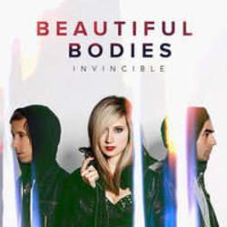 Beautiful Bodies Invincible kostenlos online hören.