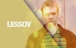 Neben Liedern von Kolaj kannst du dir kostenlos online Songs von Lessov hören.