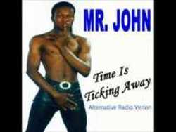 Mr. John Time is Ticking Away (Alternative Radio Version) kostenlos online hören.