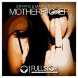 Crypto Motherfucker (Feat. Mark Hendrix) kostenlos online hören.