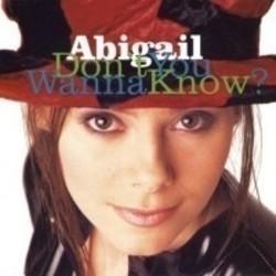 Neben Liedern von Autechre kannst du dir kostenlos online Songs von Abigail hören.
