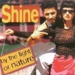 Shine By The Light Of Nature kostenlos online hören.