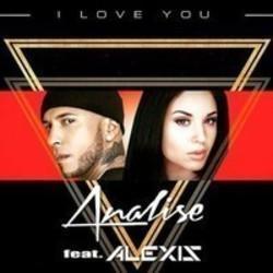 Analise I Love You (Feat. Alexis) kostenlos online hören.