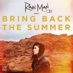 Rain Man Bring Back The Summer (Original Mix) (Feat. Oly) kostenlos online hören.