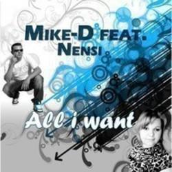 Neben Liedern von Michael Martin kannst du dir kostenlos online Songs von Mike-D hören.