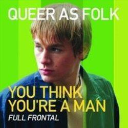 Full Frontal You Think You're A Man kostenlos online hören.
