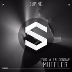 Ovik Muffler (Original Mix) (Feat. FalconDap) kostenlos online hören.