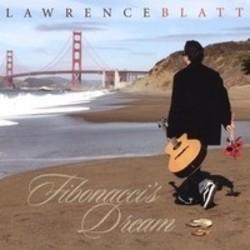 Neben Liedern von Sieren kannst du dir kostenlos online Songs von Lawrence Blatt hören.