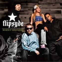 Flipsyde When It Was Good (Ft. Chantell kostenlos online hören.